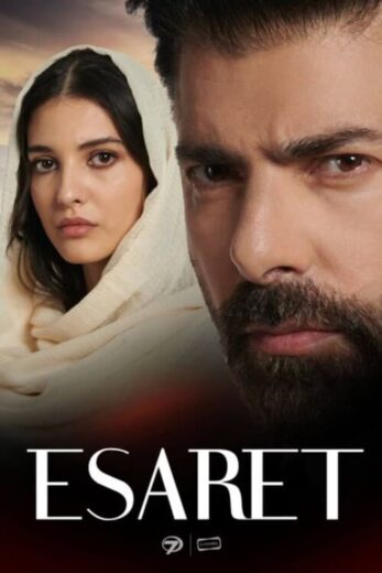 مسلسل الاسيرة Esaret الحلقة 115 مترجمة